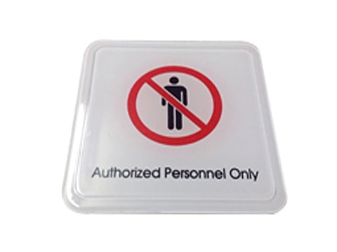 Authorized Personnel Only